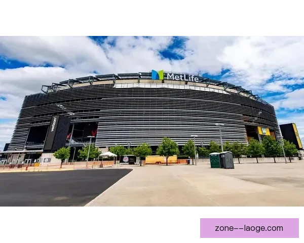 2026年世界杯决赛将于纽约新泽西大都会人寿体育场上演